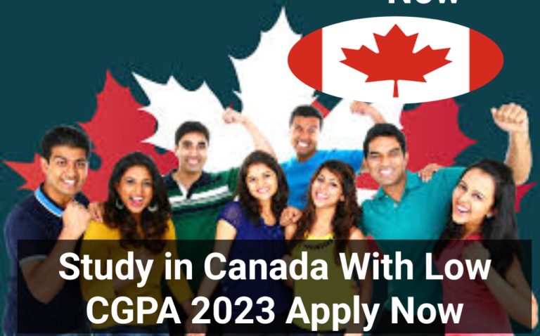 Study in Canada With Low CGPA 2023 Apply Now